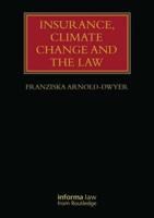 Insurance, Climate Change, and the Law
