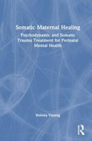 Somatic Maternal Healing
