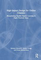 High-Impact Design for Online Courses