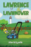 Lawrence the Lawnmower