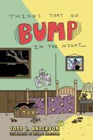 Things That Go Bump in the Night