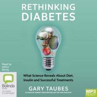 Rethinking Diabetes