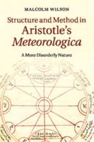 Structure and Method in Aristotle's Meteorologica