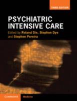 Psychiatric Intensive Care