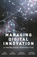 Managing Digital Innovation : A Knowledge Perspective