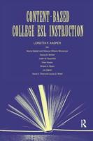 Content-Based College ESL Instruction