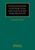 International Contractual and Statutory Adjudication