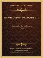 Histoire Generale De La Chine V11