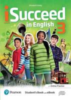 iSucceed in English 3 Student's Book With Online Practice & eBook