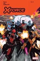 X-Force by Benjamin Percy. Vol. 8