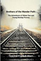 Brothers of the Wander Path