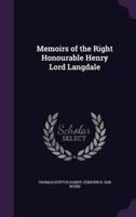 Memoirs of the Right Honourable Henry Lord Langdale