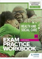 Health and Social Care (J835). Exam Practice Workbook