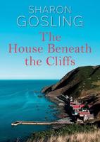 The House Beneath the Cliffs