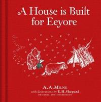 A House Is Built for Eeyore