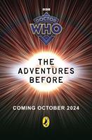 Doctor Who: The Adventures Before