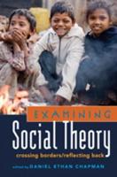 Examining Social Theory