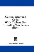 Cotton Telegraph Code