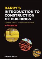 Barry's Introduction to Construction of Buildings. Second Edition ; Barry's Advanced Construction of Buildings. Second Edition
