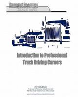 Introduction to Professional Truck Driving Careers