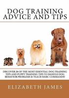 Dog Training Advice and Tips