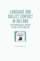 Language and Dialect Contact in Ireland