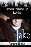 Jake (The Seven Brothers of Elko