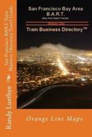 San Francisco BART Train Business Directory Travel Guide