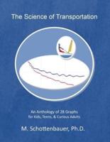 The Science of Transportation