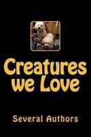 Creatures We Love