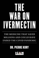 War on Ivermectin