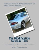 Car Modification 50 Easy Tips