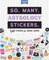 So. Many. Astrology Stickers