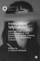 Interpreting Subcultures