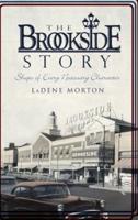 The Brookside Story