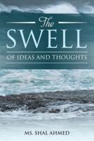 The Swell of Ideas and Thoughts