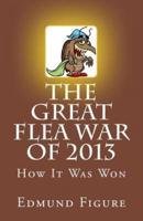 The Great Flea War Of 2013