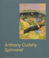 Anthony Cudahy - Spinneret