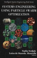 Systems Engineering Using Particle Swarm Optimisation