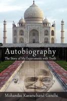 Autobiography: The Story of My Experiments with Truth