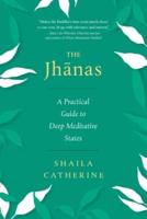 Jhanas, The