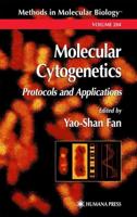 Molecular Cytogenetics : Protocols and Applications