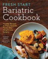 Fresh Start Bariatric Cookbook