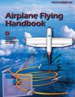 Airplane Flying Handbook (FAA-H-8083-3C)