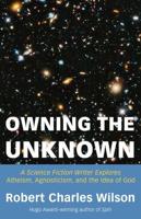 Owning the Unknown