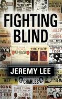 Fighting Blind