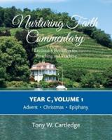 Nurturing Faith Commentary, Year C, Volume 1