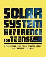 Solar System Reference for Teens