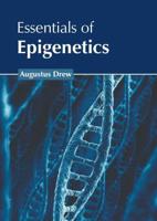 Essentials of Epigenetics
