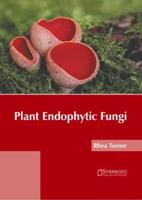 Plant Endophytic Fungi